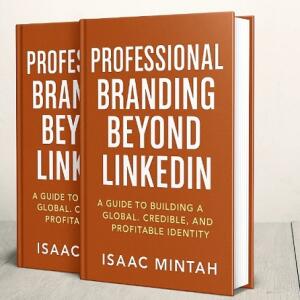 Guides To Build Professional Brand Beyond LinkedIn & Social Media